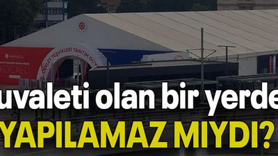 Tuvaleti olan bir yerde YAPILAMAZ MIYDI?